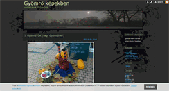 Desktop Screenshot of gyomrokepekben.blog.hu
