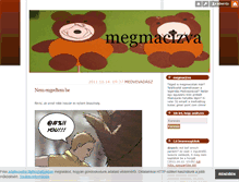 Tablet Screenshot of megmacizva.blog.hu