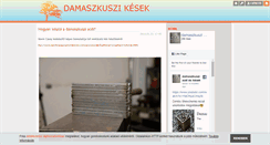Desktop Screenshot of damaszkuszikesek.blog.hu